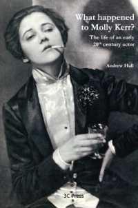 What happened to Molly Kerr? : The life of an early 20th century actor