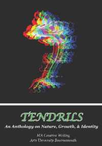 Tendrils : an anthology on nature, growth, and identity
