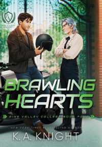 Brawling Hearts