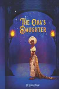 The Oba's Daughter : A Cinderella Retelling in 1600s Nigeria (The Obas Daughter Trilogy)