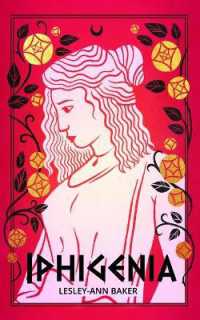 Iphigenia : A Myth Retold (Iphigenia)