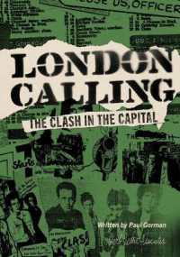 London Calling : The Clash in the Capital