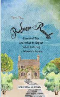 Refuge Ready : Essential Tips and What to Expect When Entering a Women's Refuge