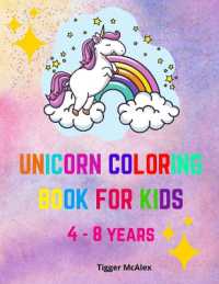 Unicorn Coloring Book for Kids : Adorable children's coloring book for girls and boys Unicorn Coloring Pages for Kids Ages 4-8, for home or travel