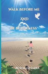 Walk before Me and Be Blameless