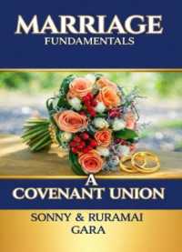 Marriage Fundamentals a Covenant Union
