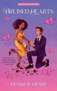 Bruised Hearts (Hearts in Bloom)