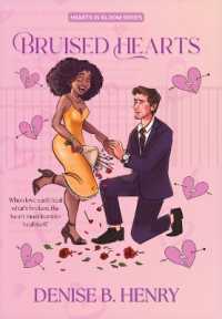 Bruised Hearts (Hearts in Bloom)