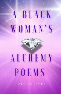 A Black Woman's Alchemy Poems
