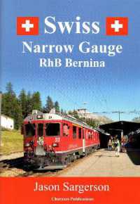 Swiss Narrow Gauge RhB Bernina