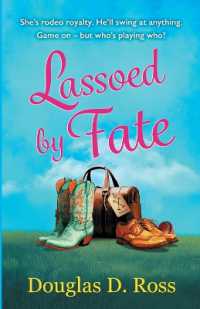Lassoed by Fate