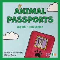 Animal Passports : English / Irish Edition (Animal Passports)