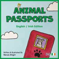 Animal Passports : English / Irish Edition (Animal Passports)