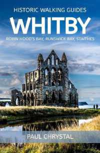 Whitby, Robin Hoods Bay & Staithes Historic Walking Guides