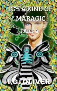 It's a Kind of Maragic : Part 4 (It's a Kind of Maragic)