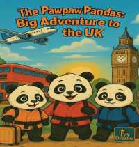 The Pawpaw pandas : Big adventure to the uk