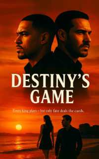 Destiny's Game