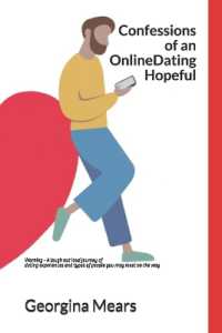Confessions of an online dating hopeful (3 feet from love)