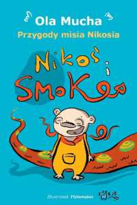 Przygody misia Nikosia. Nikos i Smok