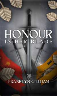 Honour is her Blade (The Lords of Aeland)
