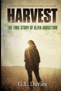Harvest : The True Story of Alien Abduction