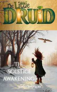 The Little Druid : The Solstice Awakening (The little Druid)