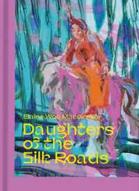 Daughters of the Silk Roads