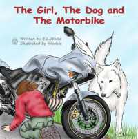 The Girl, the Dog and the Motorbike