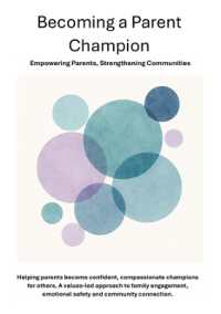 Becoming a Parent Champion （Spiral）