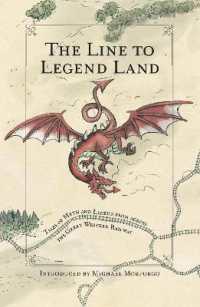 The Line to Legend Land : Tales of myth and legend across the Great Western Railway