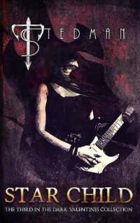 Star Child (The Dark Valentines Collection)