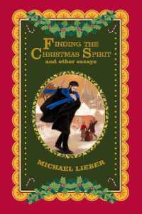 Finding the Christmas Spirit and Other Essays