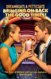 Dreamboats & Petticoats : Bringing on Back the Good Times