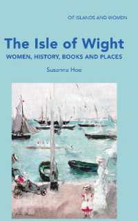 The Isle of Wight : Women, History, Books and Places