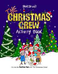 The Christmas Crew Activity Book : 50 Fun, Festive Activities