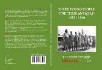Three Young People Find Their Answers: 1935 - 1960