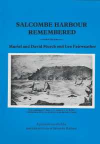 Salcombe Harbour Remembered : A Pictorial Record of the Maritime Activities of Salcombe Harbour