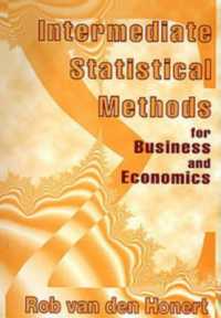 Intermediate Statistical Methods for Business and Economics