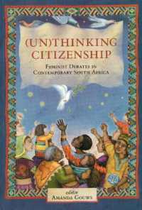(Un)thinking Citizenship : Feminist Debates in Comtemporary South Africa