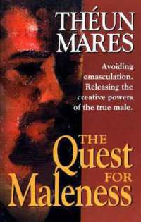 The Quest for Maleness