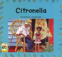 Citronella : A story from Mauritius