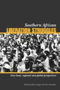 Southern African liberation struggles : New local, regional and global perspectives
