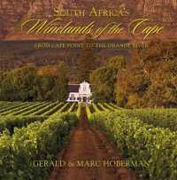 South Africa's Winelands of the Cape : From Cape Point to the Orange River