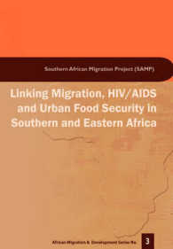 Linking Migration, HIV/AIDS and Urban F (African Migration and Development")