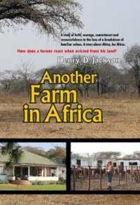 Another farm in Africa : How does a farmer react when evicted from his land?