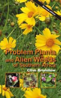 Problem plants and alien weeds of Southern Africa （4th）