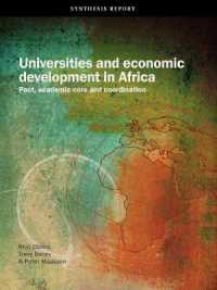 Universities and Economic Development in Africa : Pact, Academic Core and Coordination