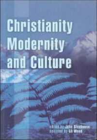 Christianity, Modernity and Culture : New Perspectives on New Zealand History