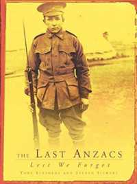 Last Anzacs: Lest We Forget -- Paperback / softback