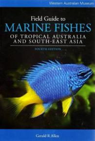 Field Guide to Marine Fishes of Tropical Australia and South-East Asia （4TH）
